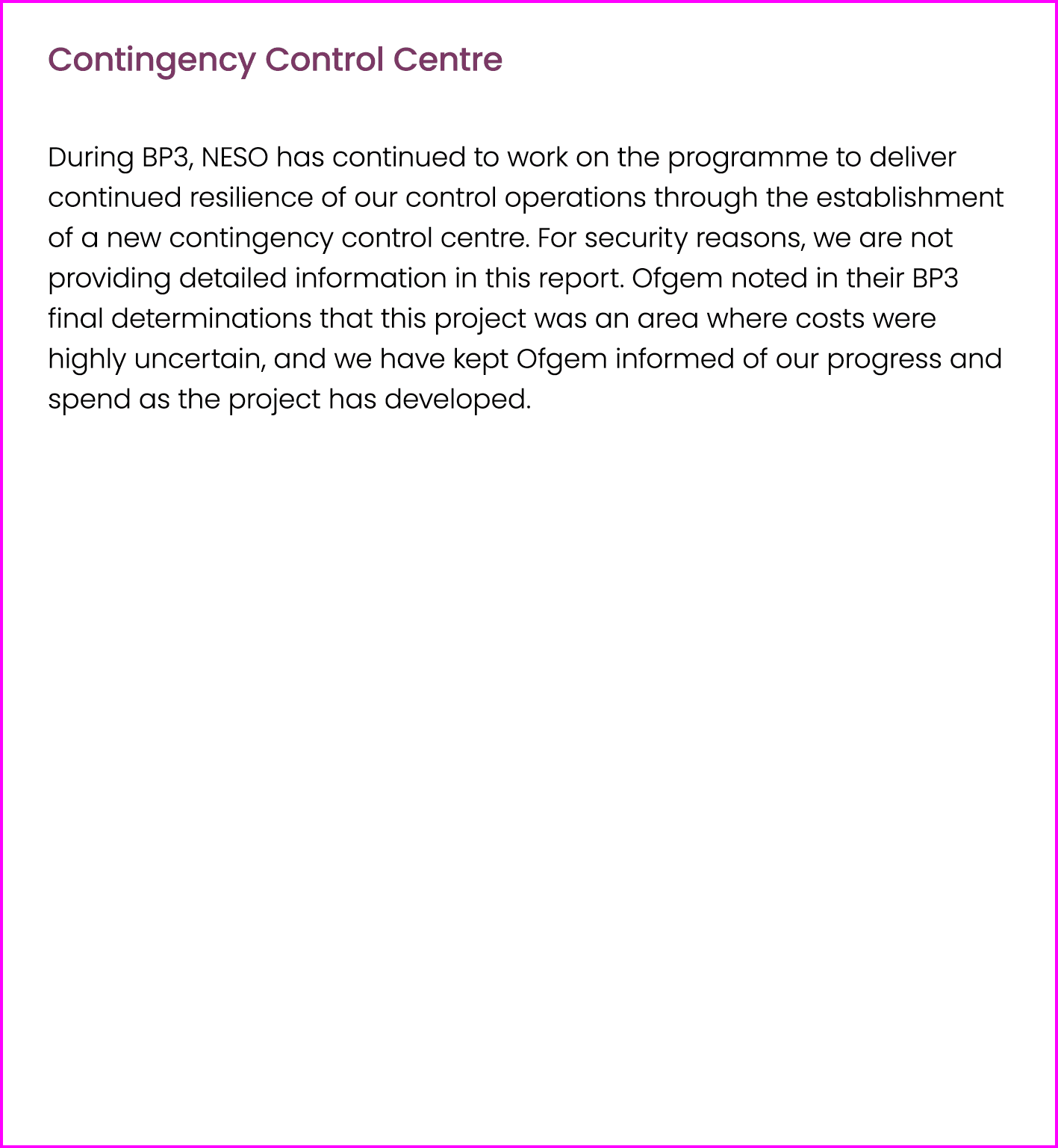 Contingency Control Centre During BP3, NESO has continued to work on the programme to deliver continued resilience of...