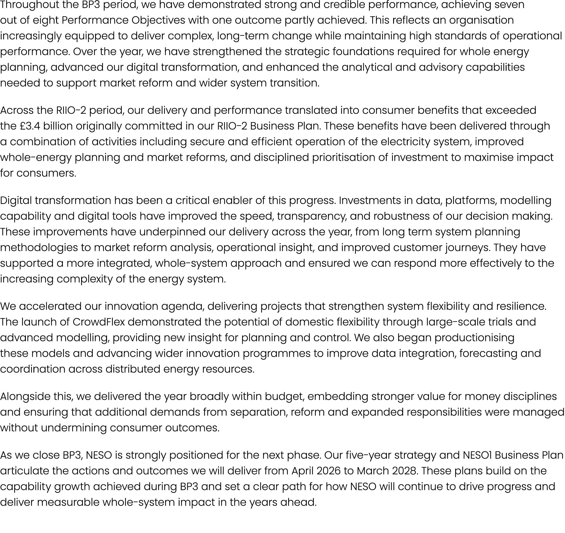 Throughout the BP3 period, we have demonstrated strong and credible performance, achieving seven out of eight Perform...