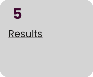 5 Results