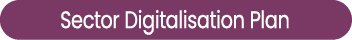 Sector Digitalisation Plan