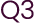 Q3