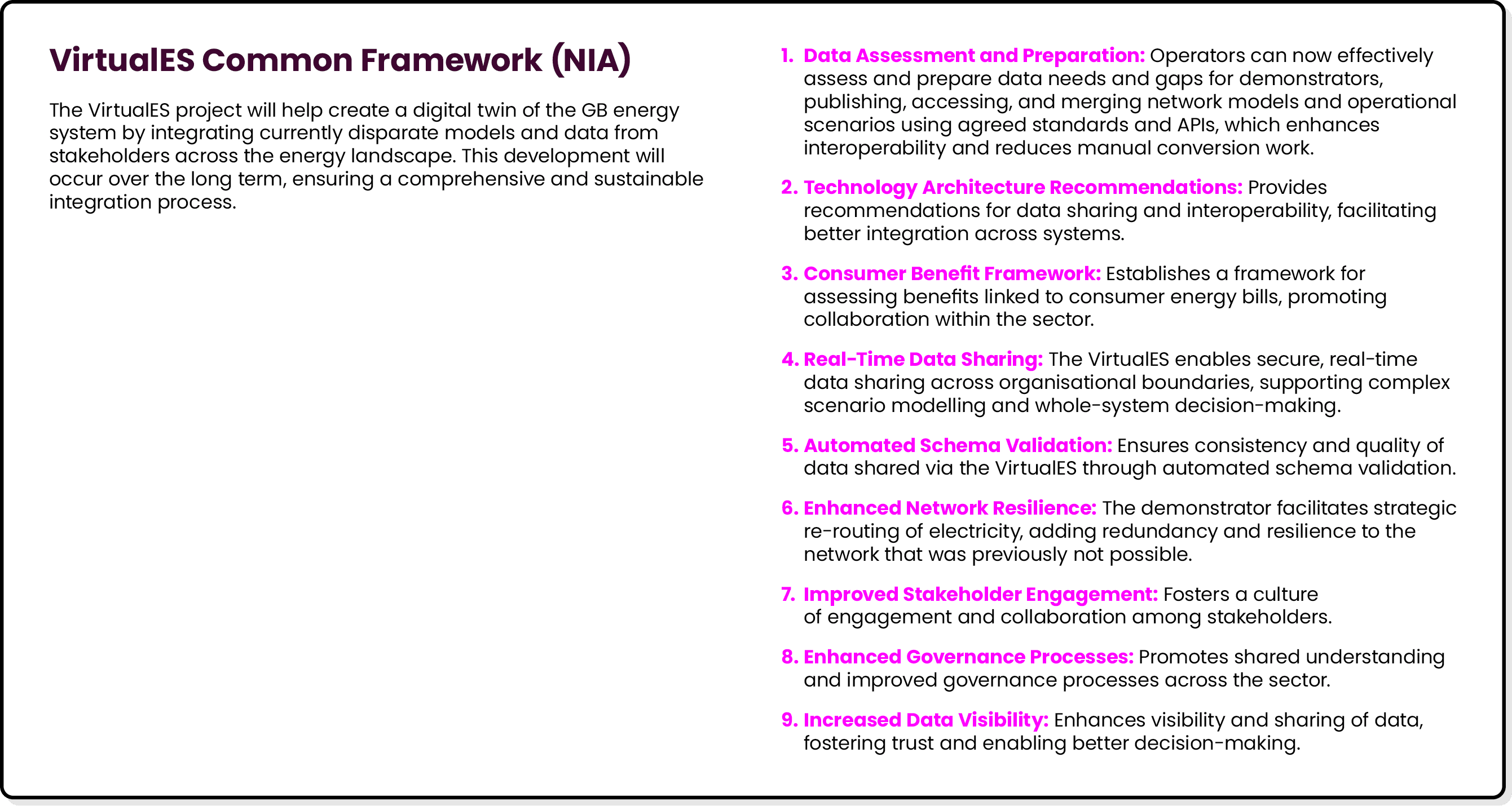 VirtualES Common Framework (NIA) The VirtualES project will help create a digital twin of the GB energy system by int...