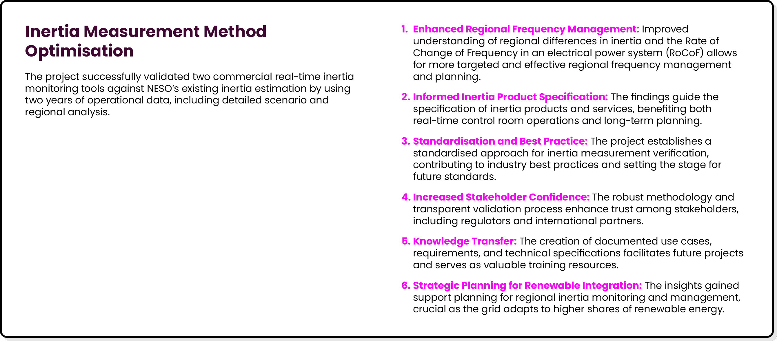 Inertia Measurement Method Optimisation The project successfully validated two commercial real time inertia monitorin...