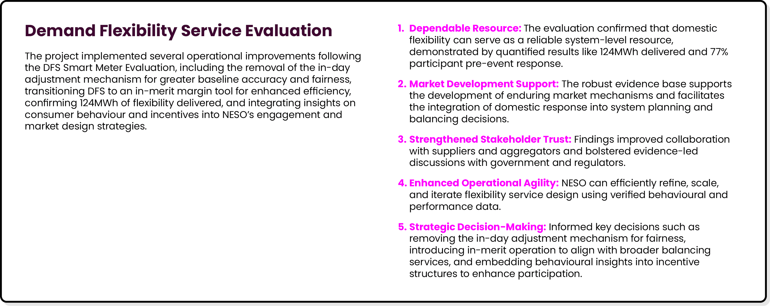 Demand Flexibility Service Evaluation The project implemented several operational improvements following the DFS Smar...