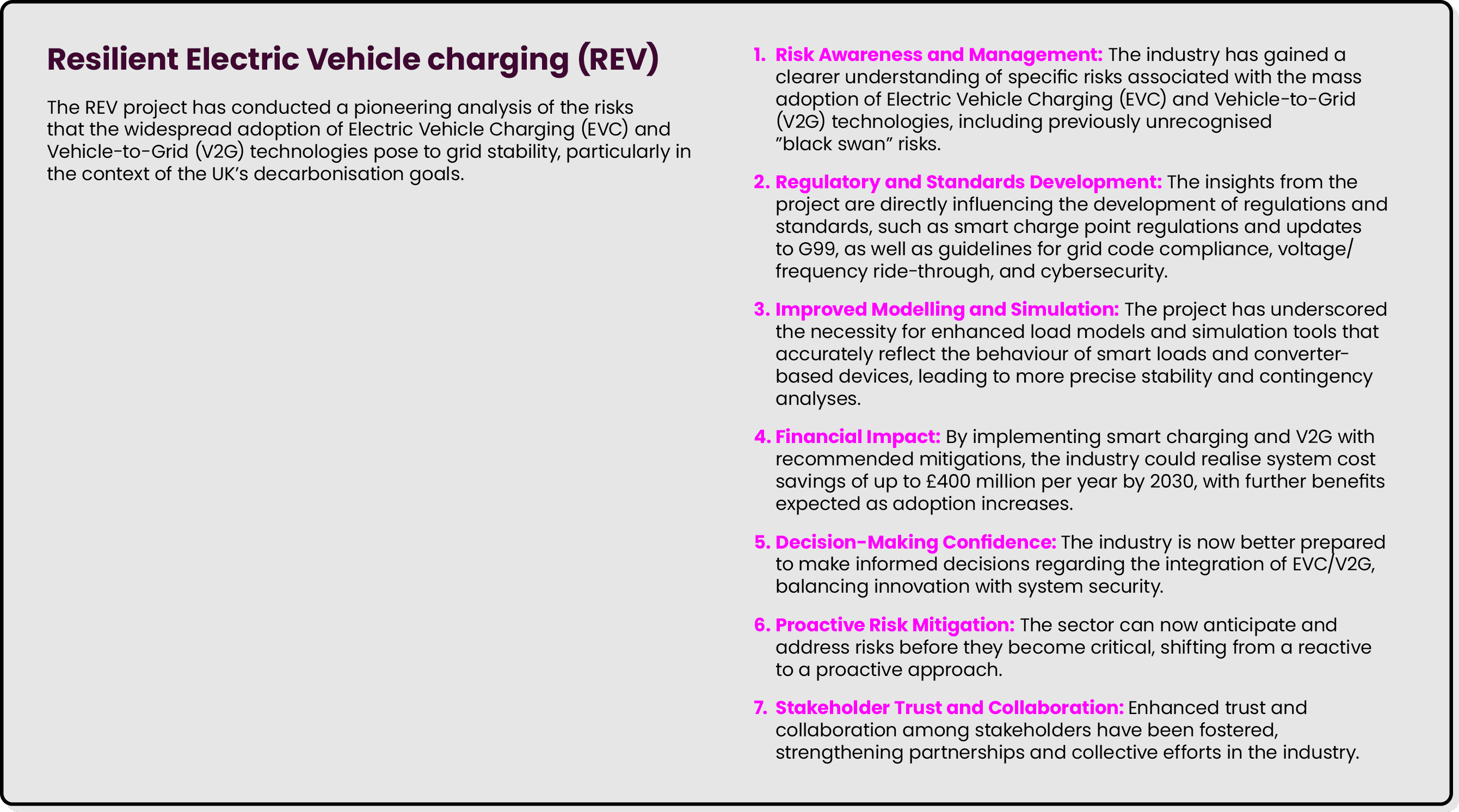 Resilient Electric Vehicle charging (REV) The REV project has conducted a pioneering analysis of the risks that the w...