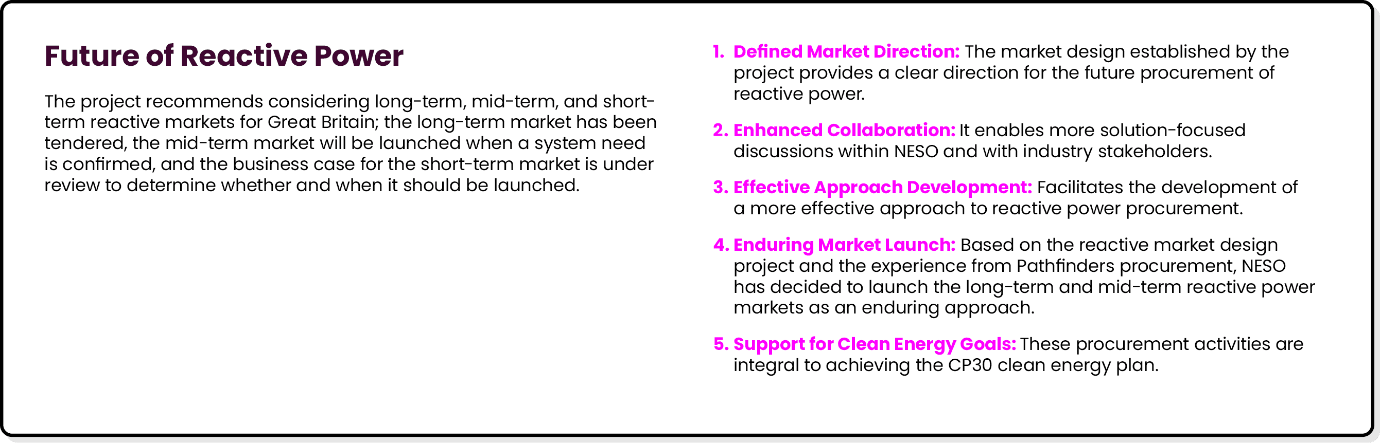 Future of Reactive Power The project recommends considering long term, mid term, and short term reactive markets for ...