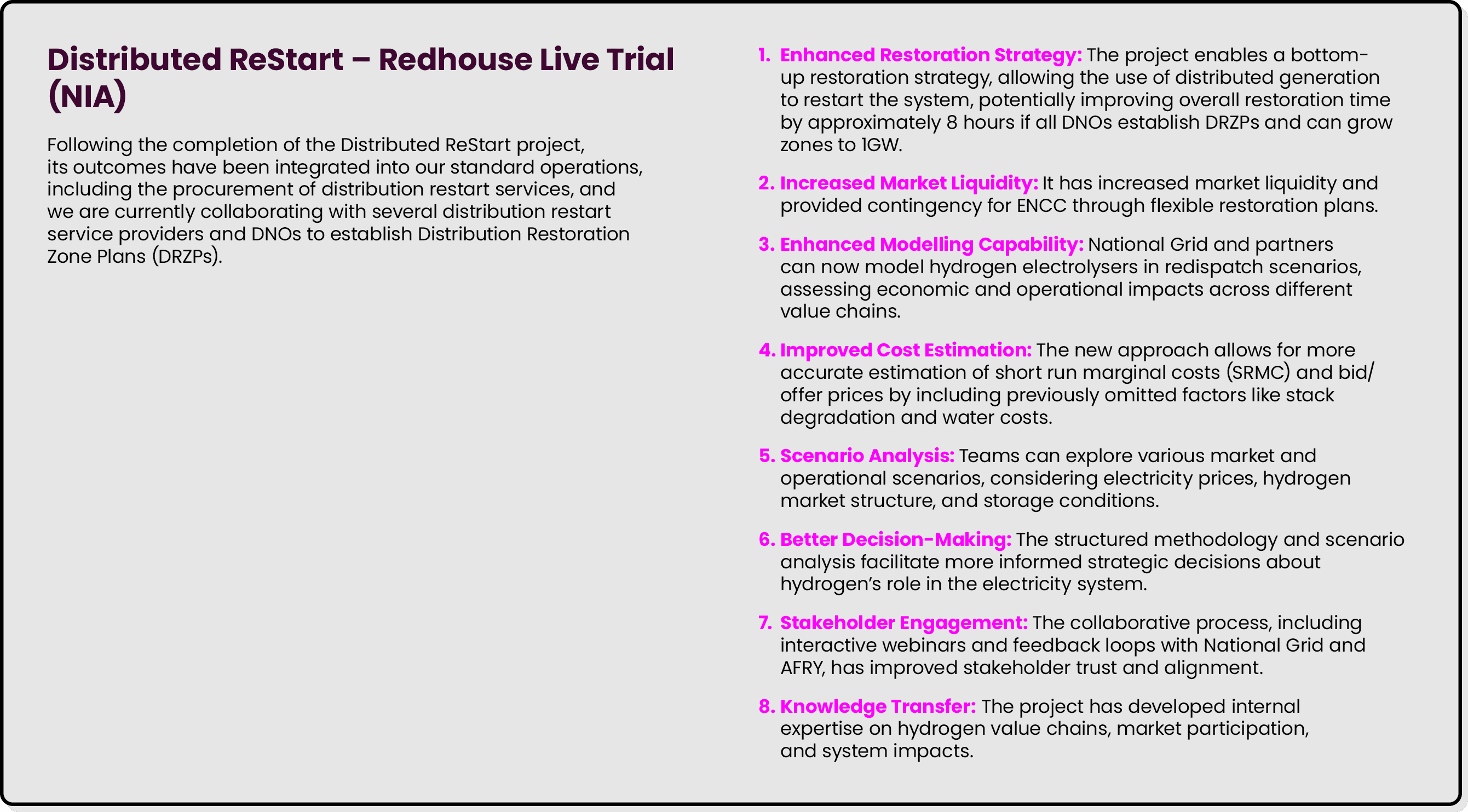 Distributed ReStart – Redhouse Live Trial (NIA) Following the completion of the Distributed ReStart project, its outc...