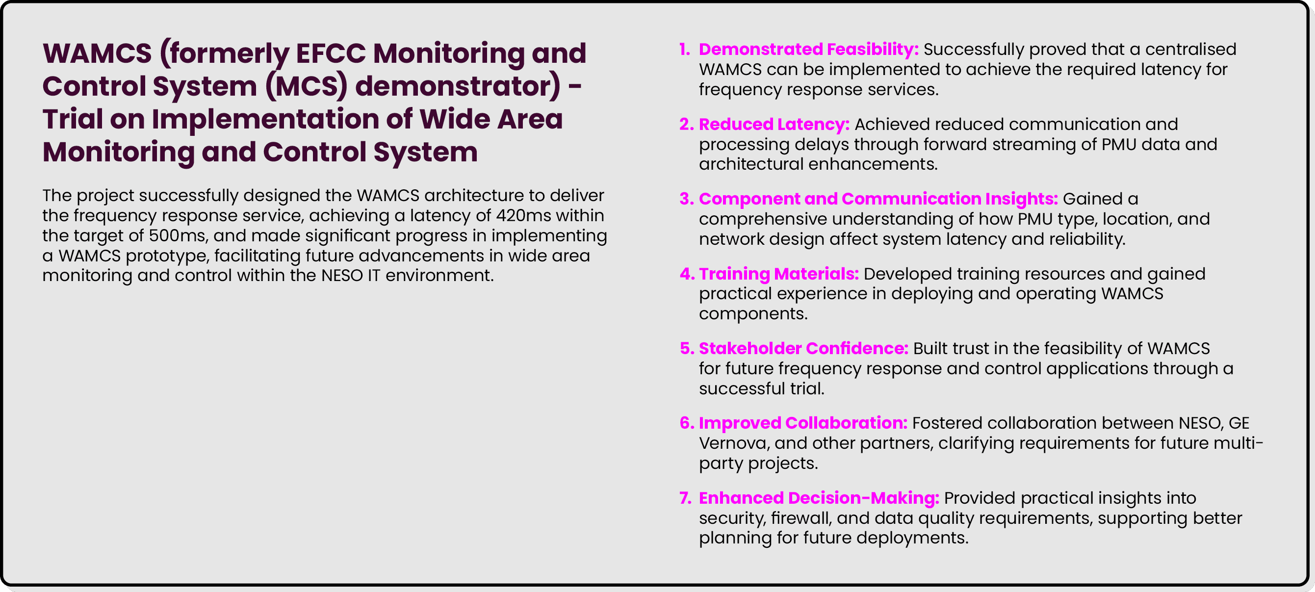 WAMCS (formerly EFCC Monitoring and Control System (MCS) demonstrator) Trial on Implementation of Wide Area Monitorin...