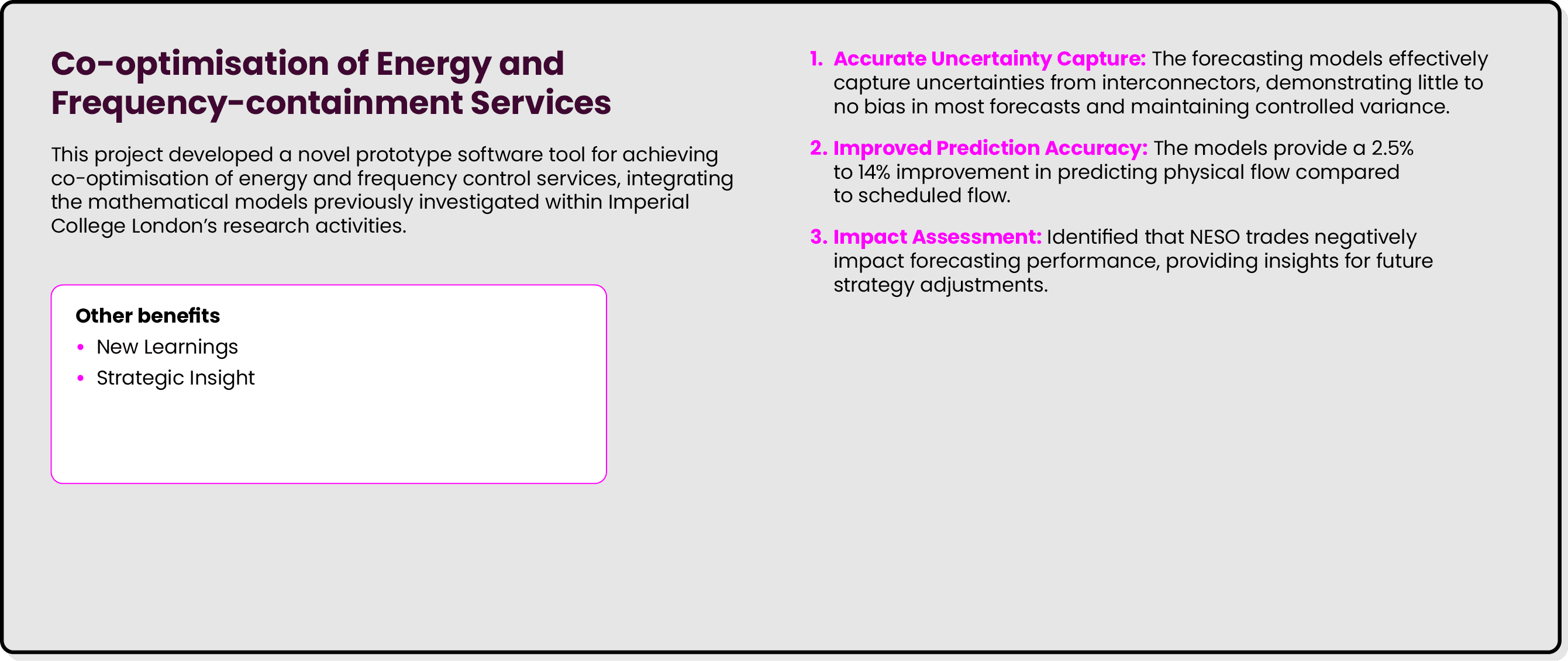 Co optimisation of Energy and Frequency containment Services This project developed a novel prototype software tool f...