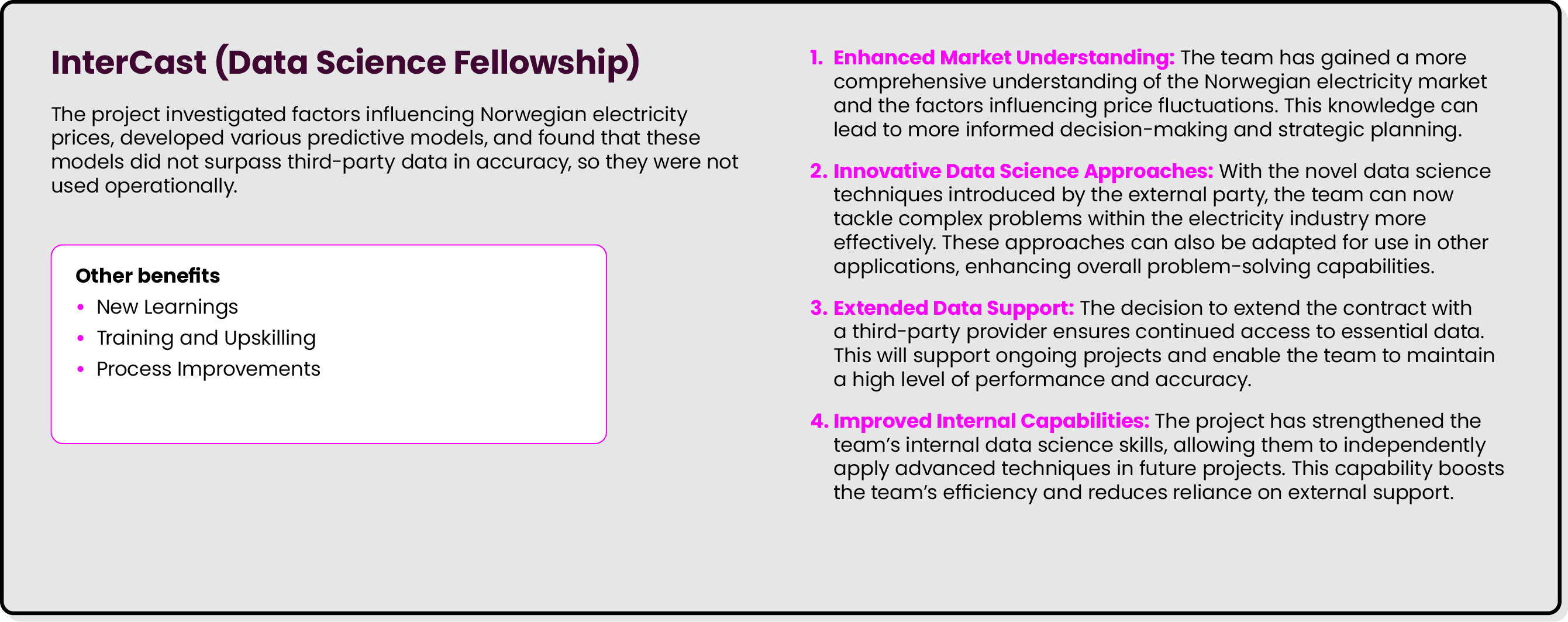 InterCast (Data Science Fellowship) The project investigated factors influencing Norwegian electricity prices, develo...
