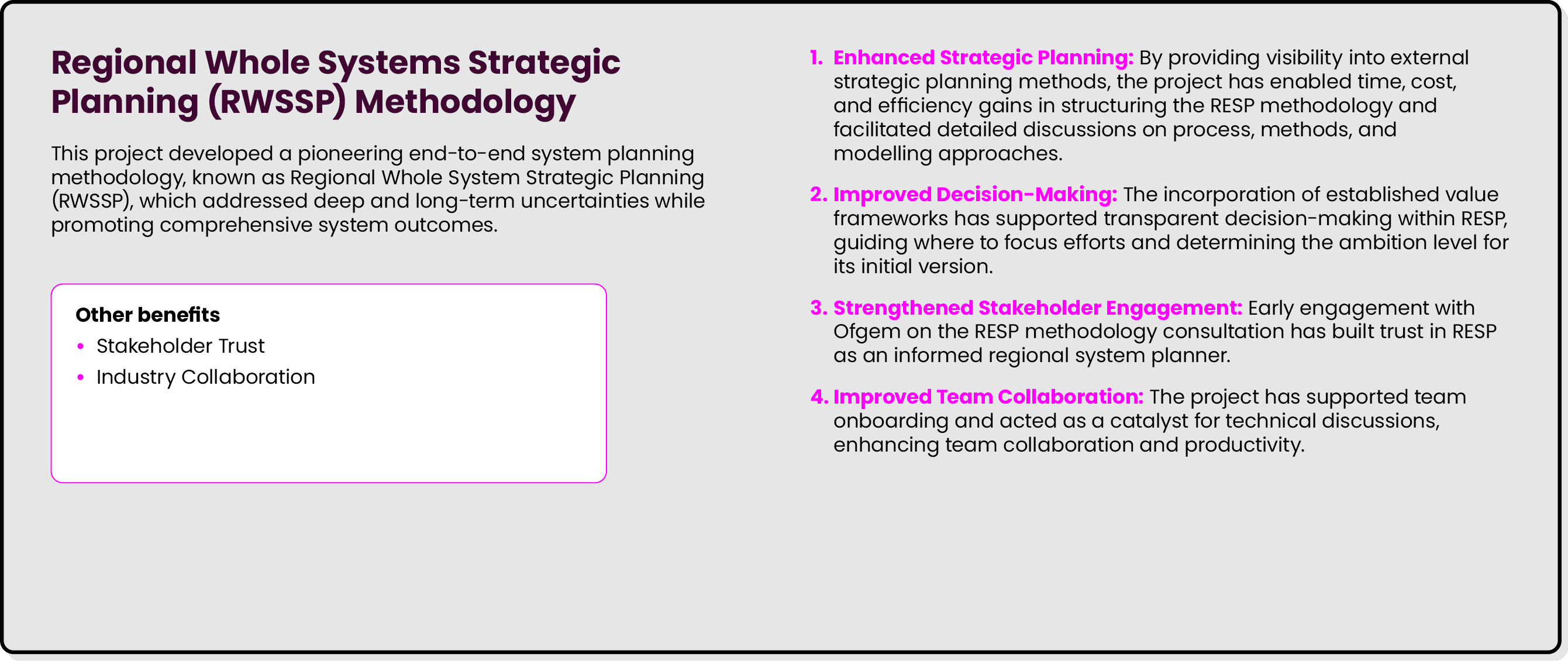 Regional Whole Systems Strategic Planning (RWSSP) Methodology This project developed a pioneering end to end system p...
