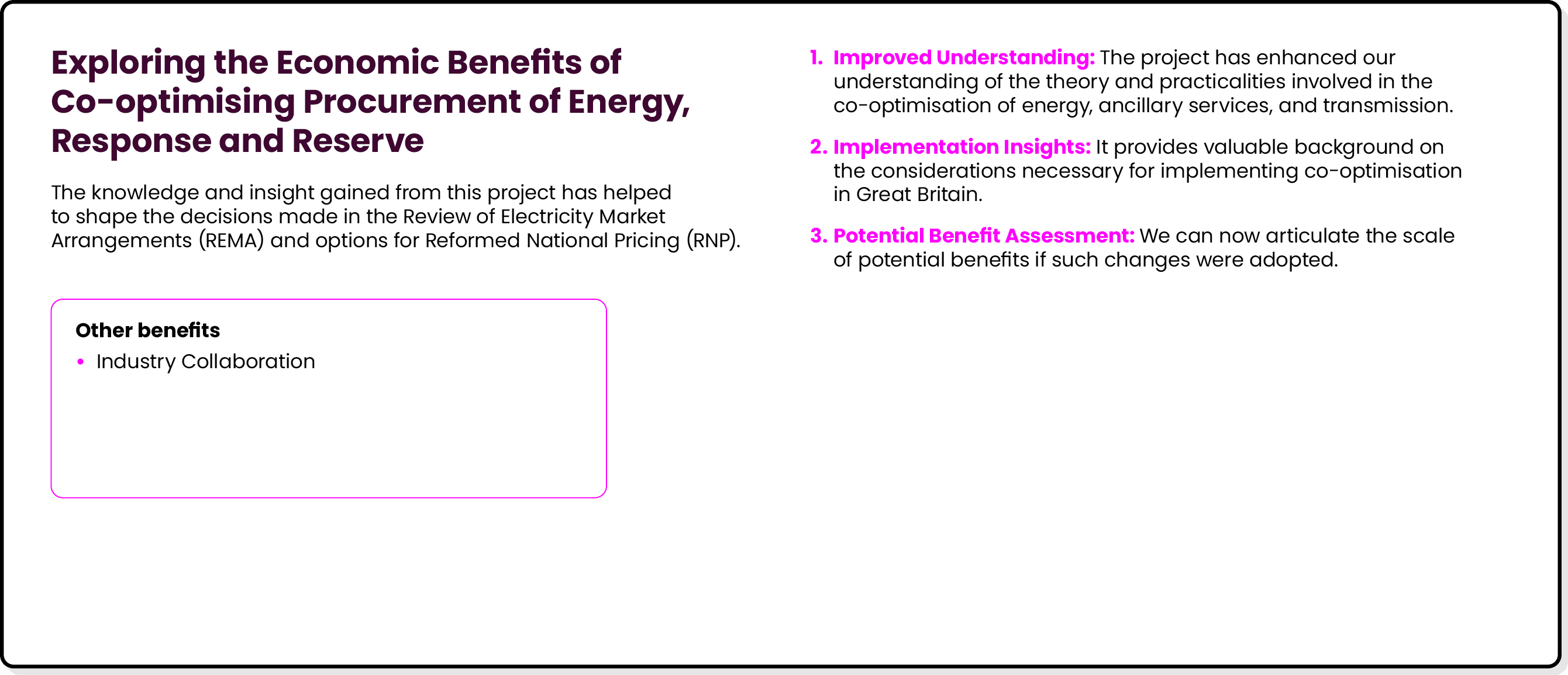 Exploring the Economic Benefits of Co optimising Procurement of Energy, Response and Reserve The knowledge and insigh...
