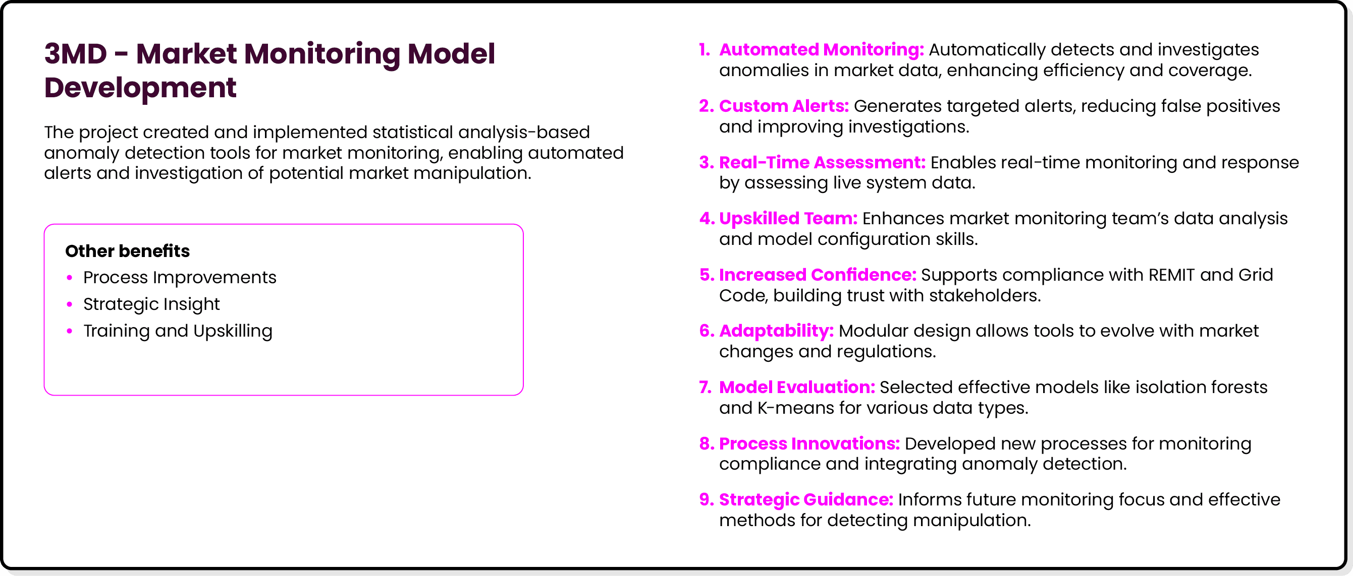 3MD Market Monitoring Model Development The project created and implemented statistical analysis based anomaly detect...