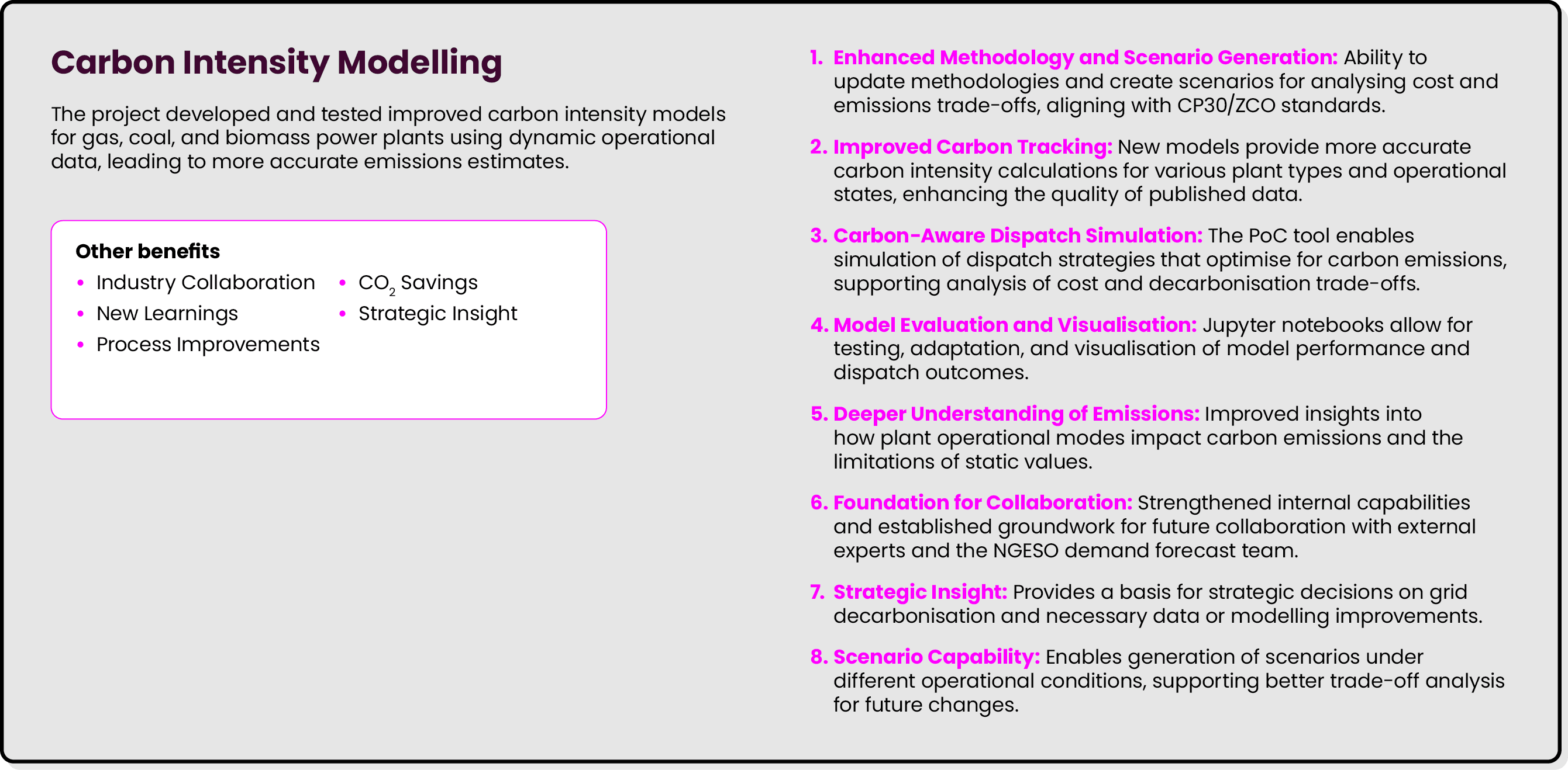 Carbon Intensity Modelling The project developed and tested improved carbon intensity models for gas, coal, and bioma...