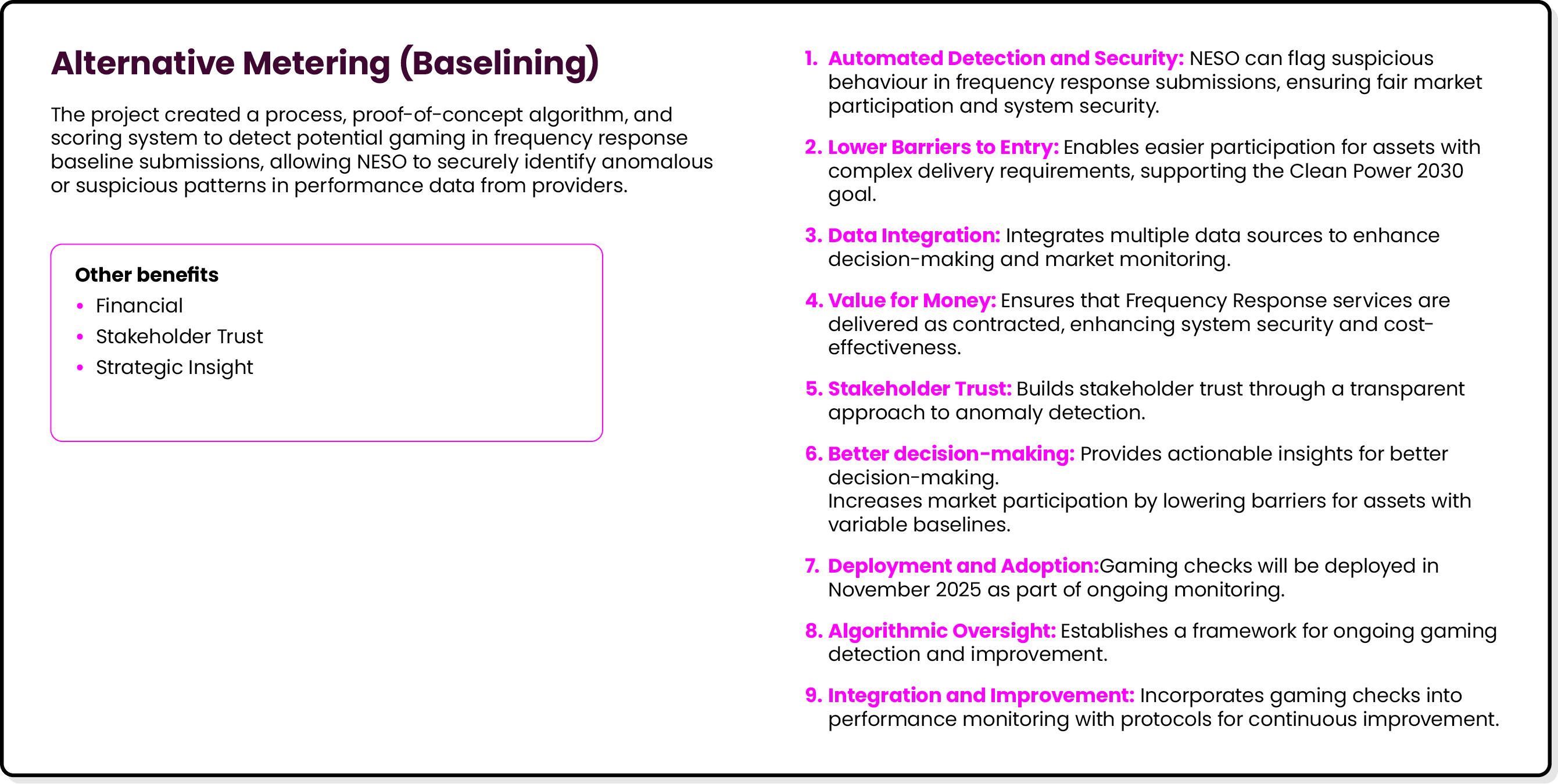 Alternative Metering (Baselining) The project created a process, proof of concept algorithm, and scoring system to de...