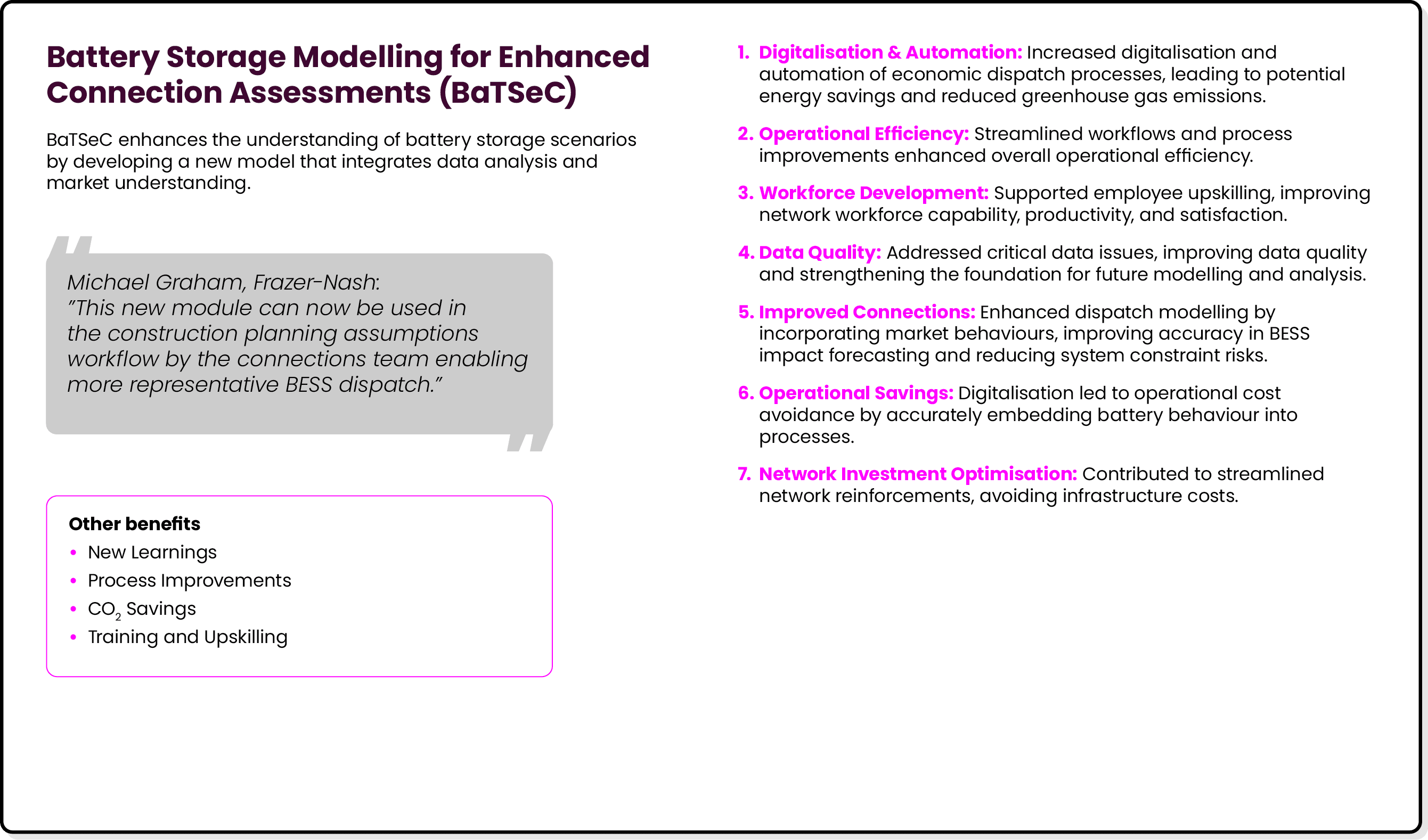 Battery Storage Modelling for Enhanced Connection Assessments (BaTSeC) BaTSeC enhances the understanding of battery s...