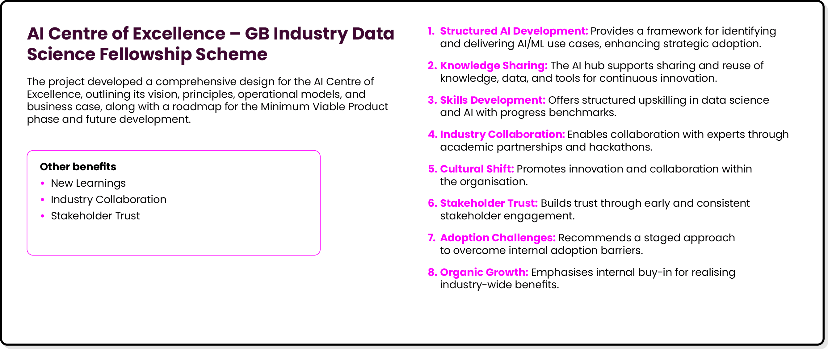 AI Centre of Excellence – GB Industry Data Science Fellowship Scheme The project developed a comprehensive design for...