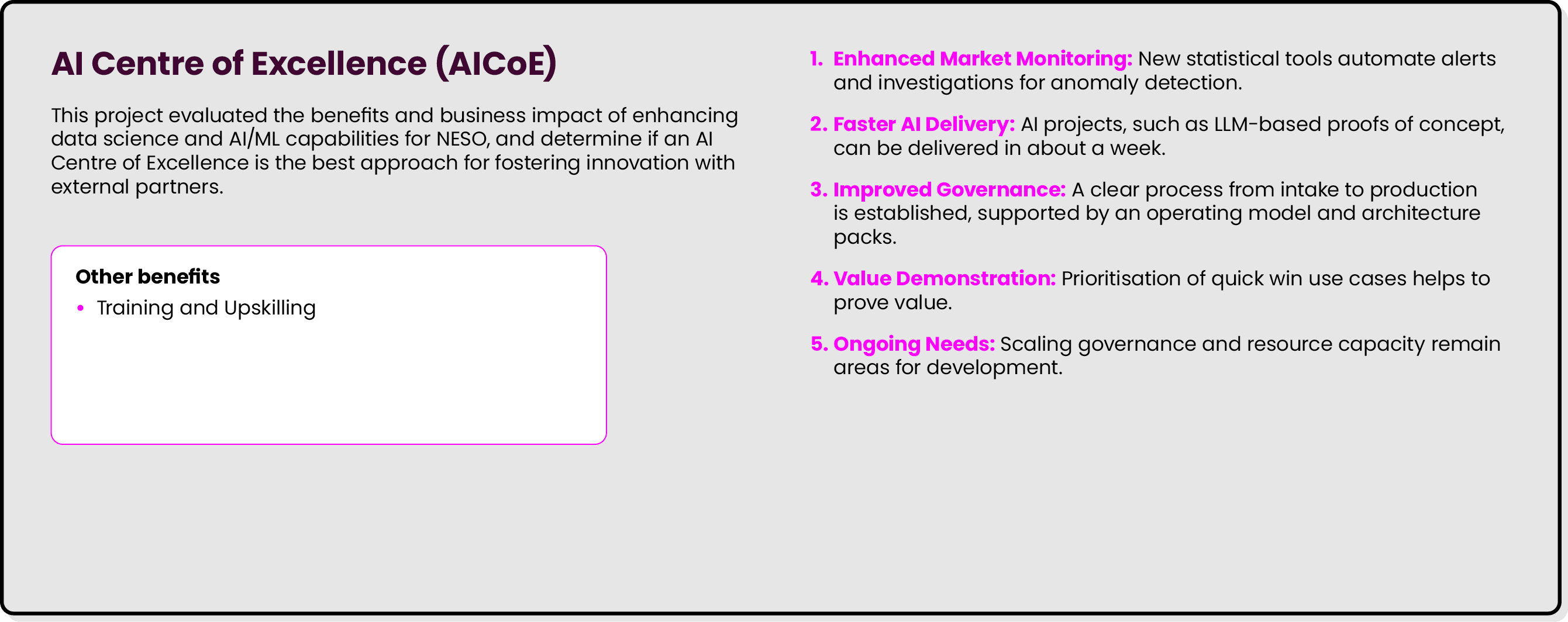 AI Centre of Excellence (AICoE) This project evaluated the benefits and business impact of enhancing data science and...