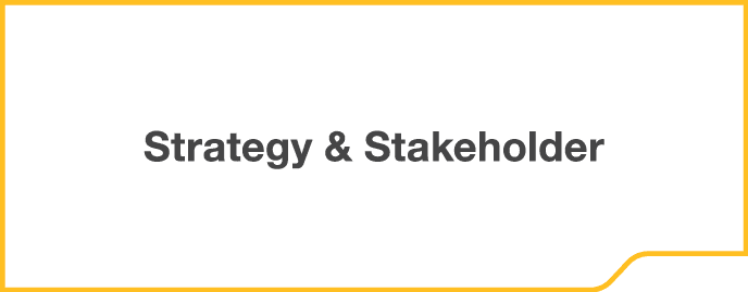 Strategy & Stakeholder
