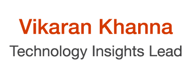 Vikaran Khanna Technology Insights Lead