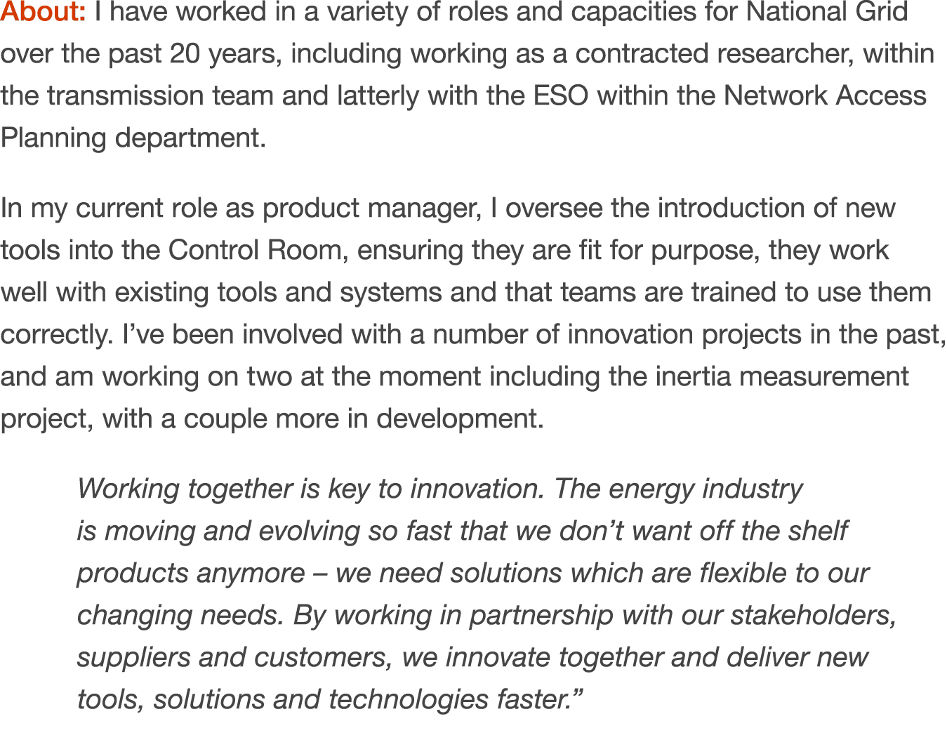 About: I have worked in a variety of roles and capacities for National Grid over the past 20 years, including working...