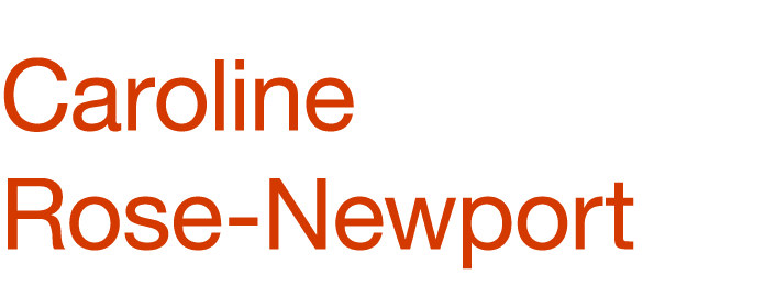 Caroline Rose Newport