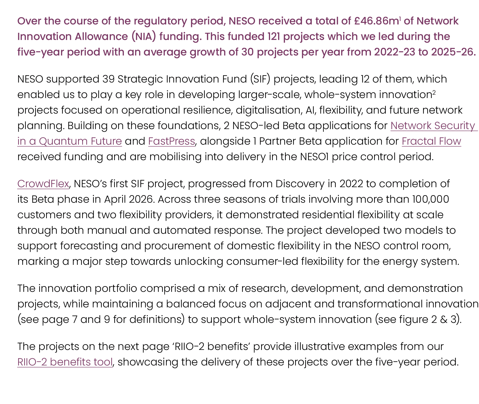 Over the course of the regulatory period, NESO received a total of £46.86m1 of Network Innovation Allowance (NIA) fun...