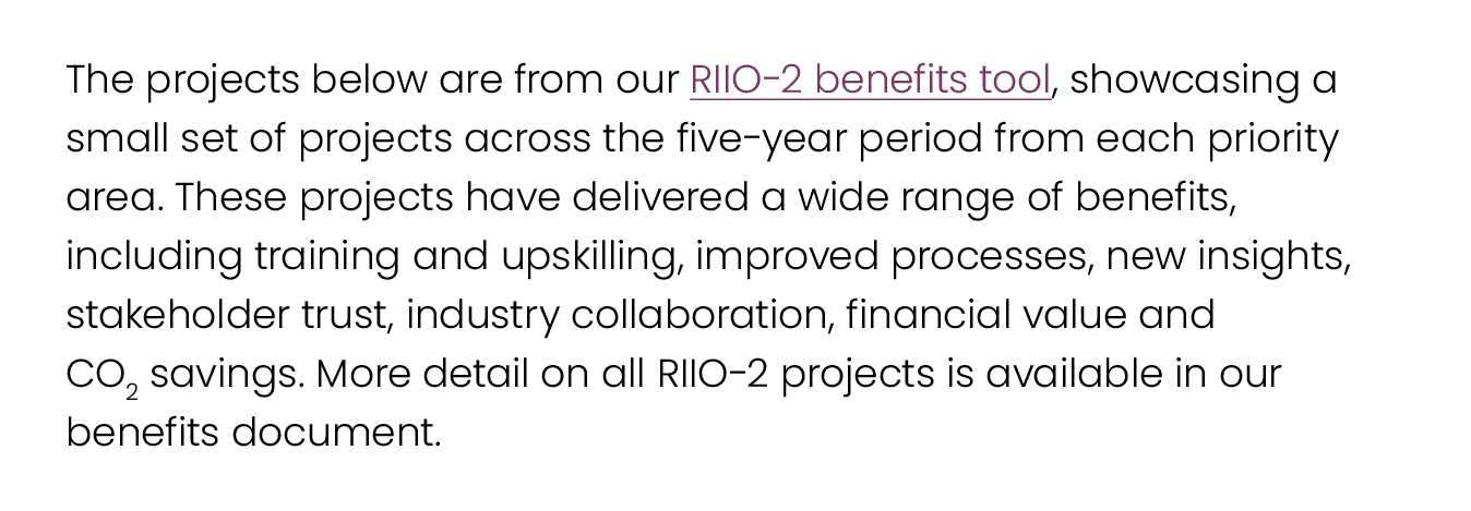 The projects below are from our RIIO 2 benefits tool, showcasing a small set of projects across the five year period ...