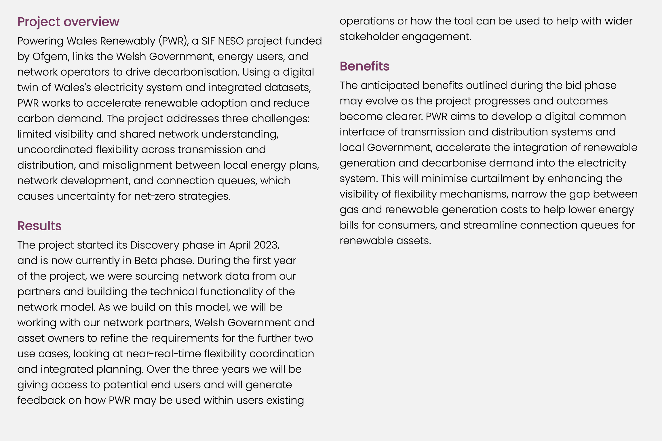 Project overview Powering Wales Renewably (PWR), a SIF NESO project funded by Ofgem, links the Welsh Government, ener...