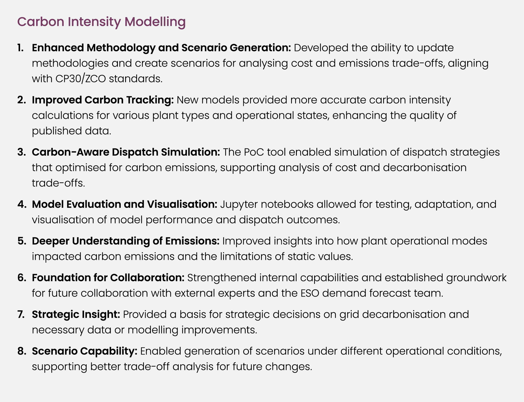 Carbon Intensity Modelling Enhanced Methodology and Scenario Generation: Developed the ability to update methodologie...