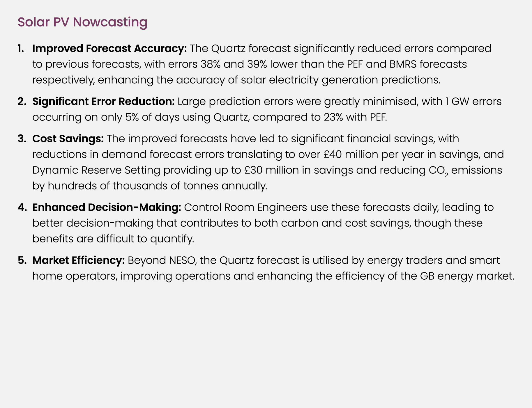 Solar PV Nowcasting Improved Forecast Accuracy: The Quartz forecast significantly reduced errors compared to previous...