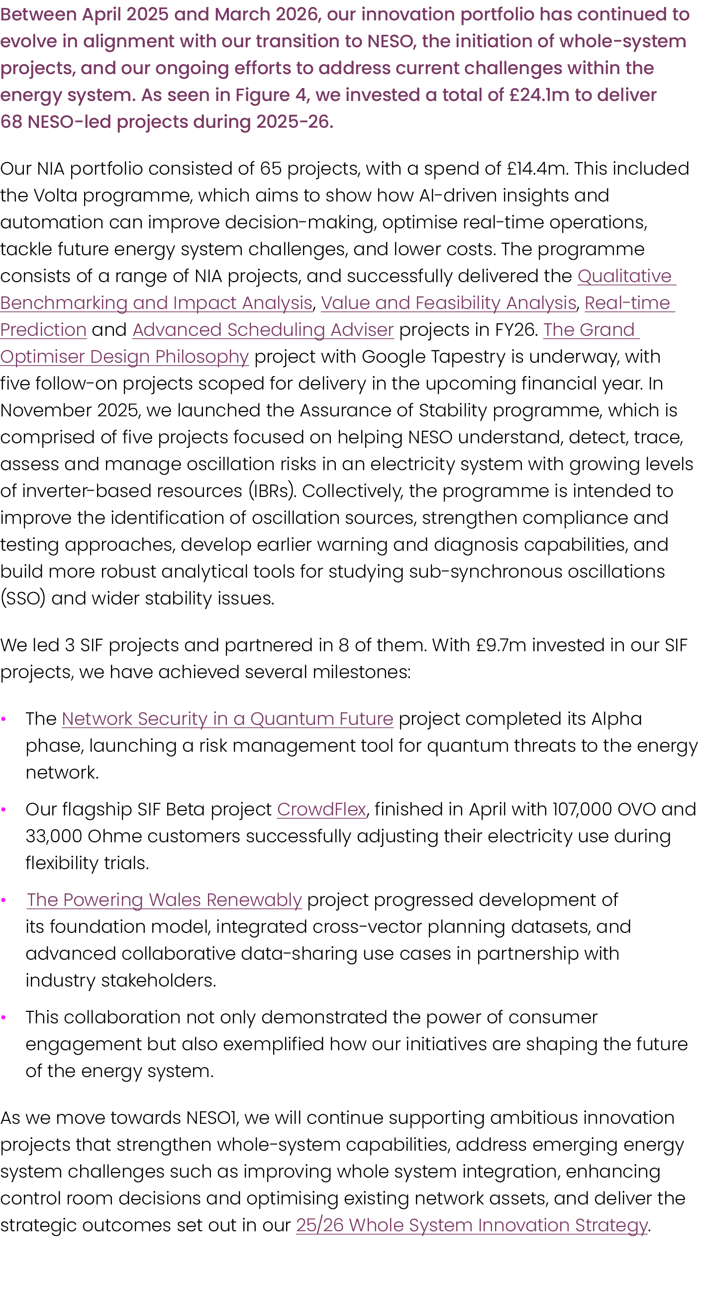 Between April 2025 and March 2026, our innovation portfolio has continued to evolve in alignment with our transition ...