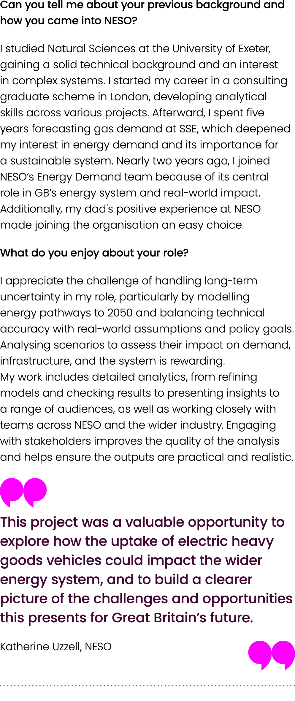 Can you tell me about your previous background and how you came into NESO? I studied Natural Sciences at the Universi...