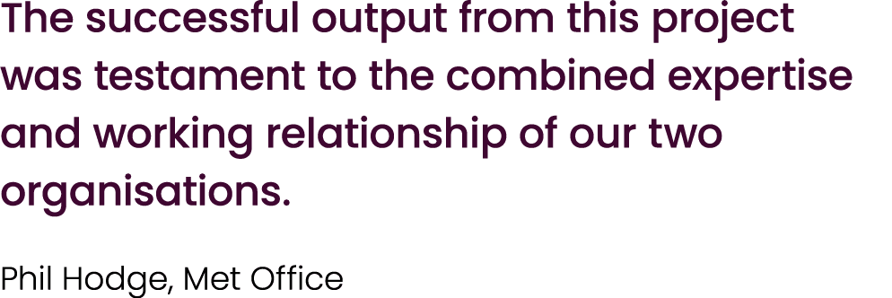 The successful output from this project was testament to the combined expertise and working relationship of our two o...