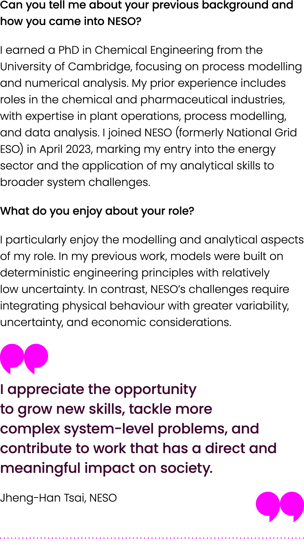 Can you tell me about your previous background and how you came into NESO? I earned a PhD in Chemical Engineering fro...