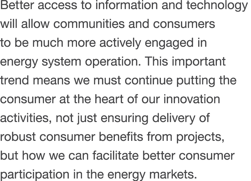 Better access to information and technology will allow communities and consumers to be much more actively engaged in    