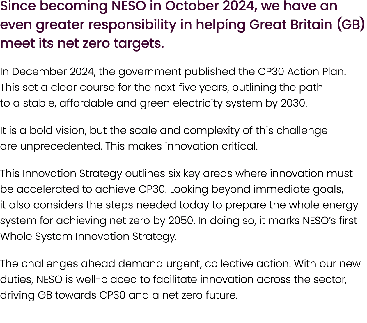 Since becoming NESO in October 2024, we have an even greater responsibility in helping Great Britain (GB) meet its ne...