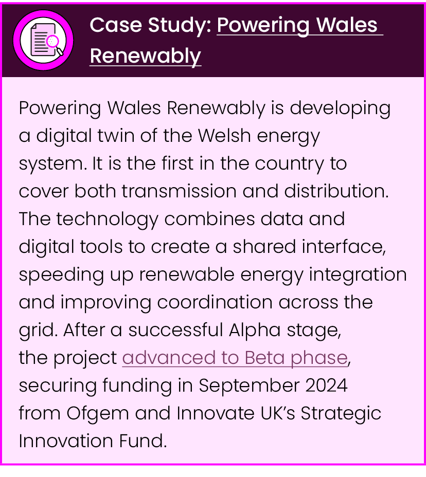 ￼,Case Study: Powering Wales Renewably,Powering Wales Renewably is developing a digital twin of the Welsh energy syst...