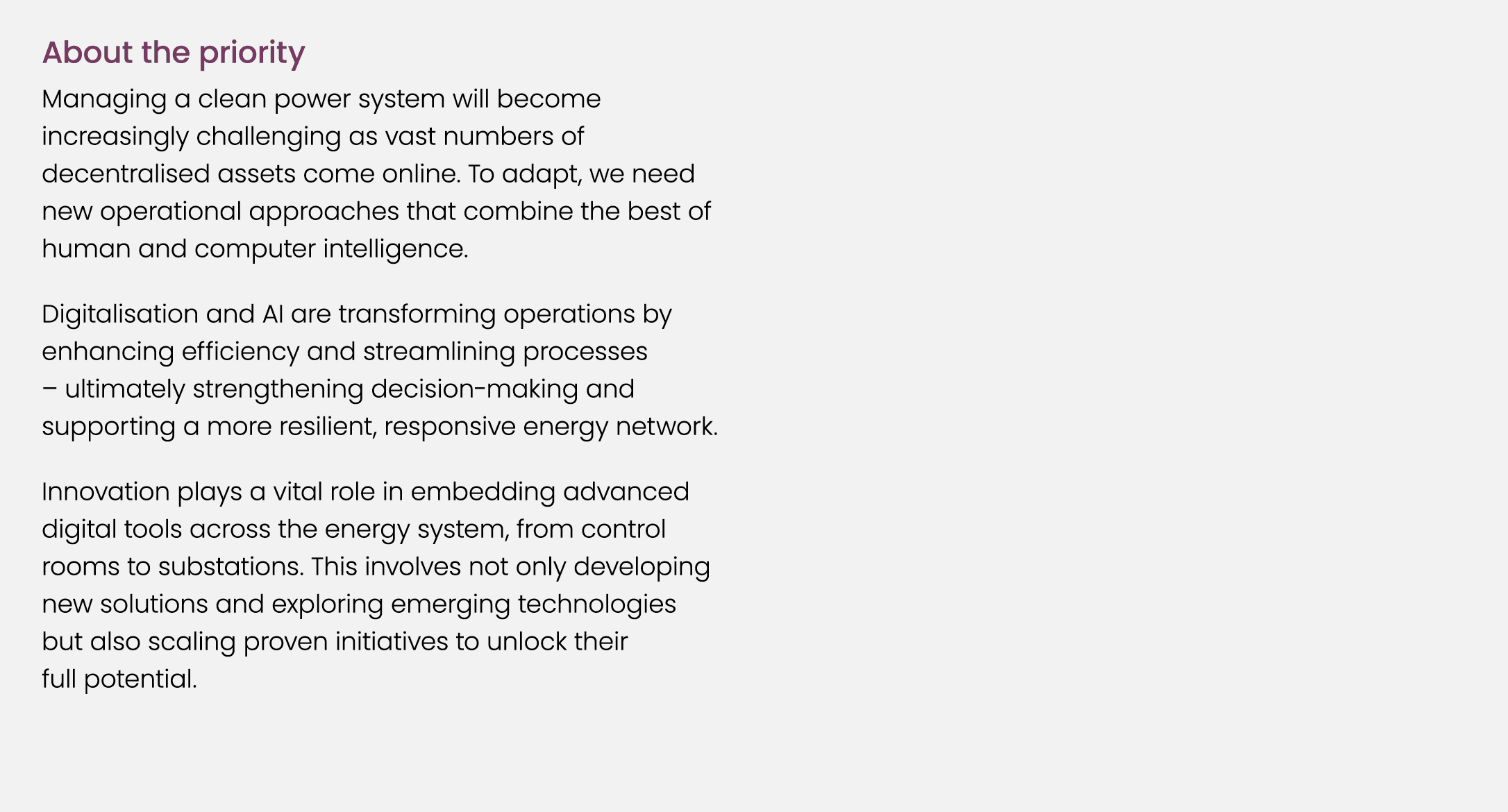 About the priority Managing a clean power system will become increasingly challenging as vast numbers of decentralise...