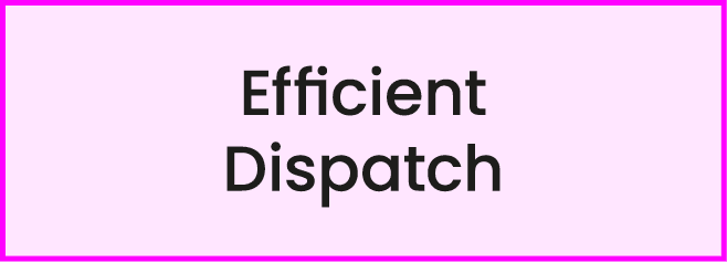 Efficient Dispatch