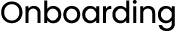 Onboarding