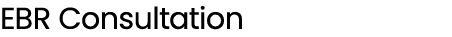 EBR Consultation