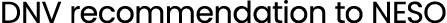 DNV recommendation to NESO