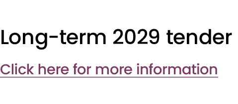 Long term 2029 tender Click here for more information