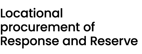 Locational procurement of Response and Reserve