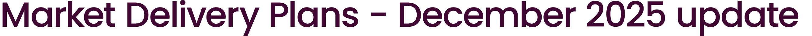Market Delivery Plans November 2025 update