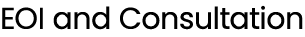 EOI and Consultation