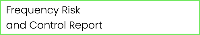 Frequency Risk and Control Report