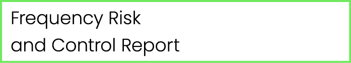 Frequency Risk and Control Report