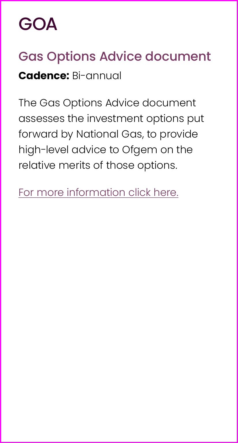 GOA Gas Options Advice document Cadence: Bi annual The Gas Options Advice document assesses the investment options pu...